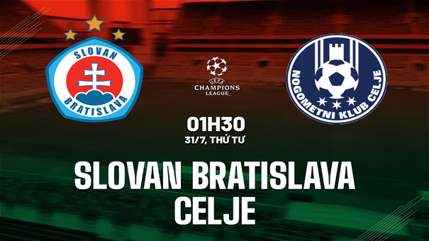 Nhận định Slovan Bratislava vs Celje 1h30 ngày 31/7 (Champions League 2024/25). Hãy đến Go88 cá cược bóng đá .